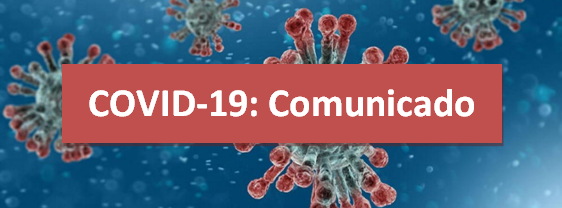 COVID-19: COMUNICADO